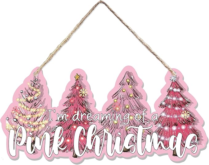 CGBHW Pink Christmas Tree Wooden Sign, I’m Dreaming of a Pink Christmas by CGBHW