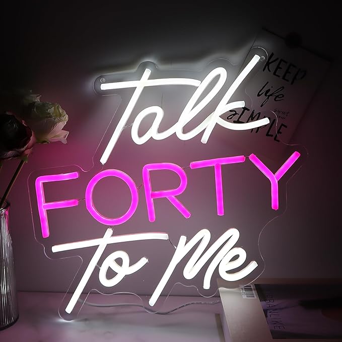 Talk Forty To Me Neon Sign Led 40th Birthday Neon Light Dimmable 40th Madam by Jesalah