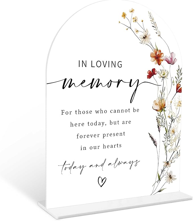 Boho Floral In Loving Memory Sign, 6 x 8 Inch White Arch Acrylic Wedding Sign by Qoqxjodd