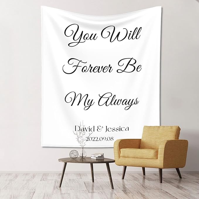 You Will Forever Be My Always Backdrop, Custom Tapestry - Image 4