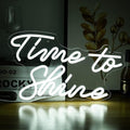 Time To Shine Neon Sign White Led Sign Time To Shine Neon Lights Decor by LISIGNVE