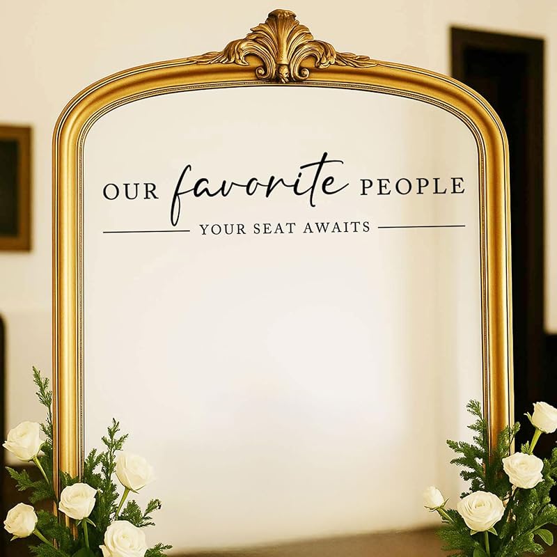 Our Favorite People Vinyl Decal, Find Your Seat Vinyl Decal, Wedding Sign Decal - Image 6