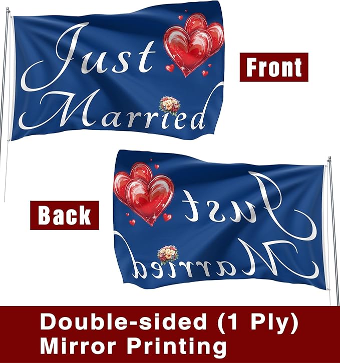 Just Married Flag Banner Outdoor Indoor Decoration Flag 3x5 FT Double Stitched - Image 3