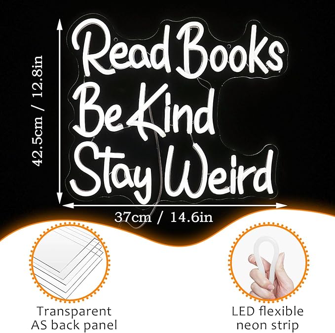 Read Books Be Kind Stay Weird Neon Sign Letter LED White Neon Lights Dimmable - Image 5