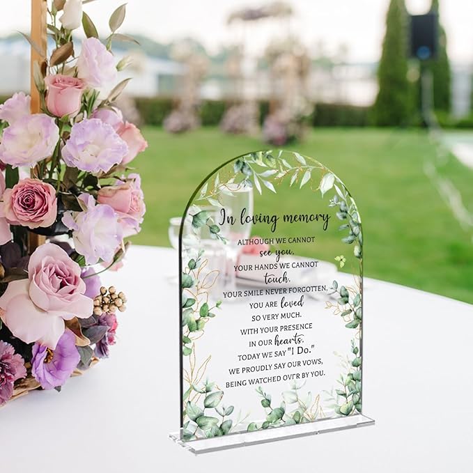 Wedding Sign Decor, In Loving Memory Wedding Sign, 5x7 Inch Arch Acrylic - Image 3