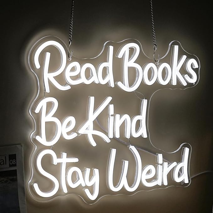 Read Books Be Kind Stay Weird Neon Sign Letter LED White Neon Lights Dimmable - Image 2