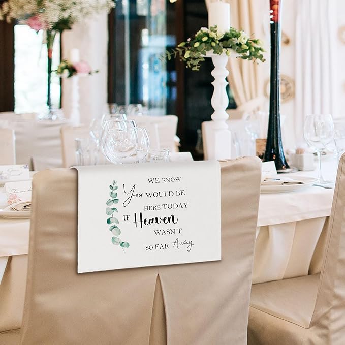 In Loving Memory Wedding Sign, If Heaven Wasn't so Far Away Reserved Chair Sign - Image 5