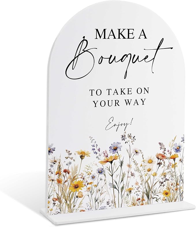 Wedding Signs for Ceremony and Reception, Boho Floral Acrylic Make A Bouquet by Unknown