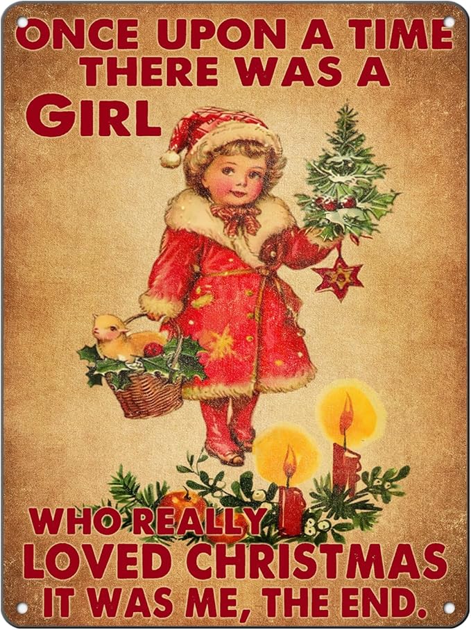 Vintage Christmas Metal Tin Sign ​​Once Upon A Time Girl Loved 80s Christmas by GJXFTPTTBD