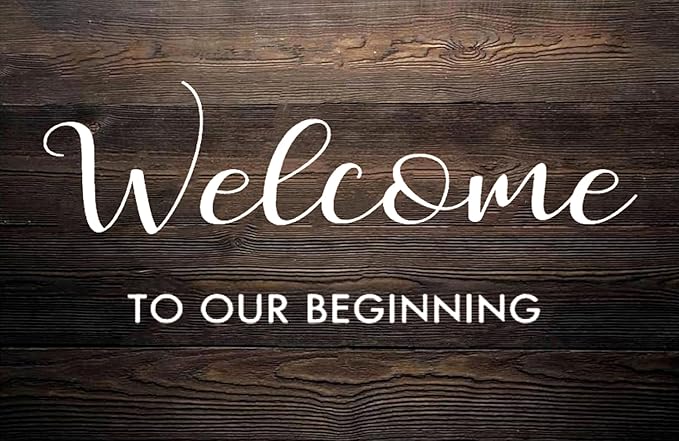 Rustic Wooden Signs Welcome to Our Beginning Wedding Sign - Image 2
