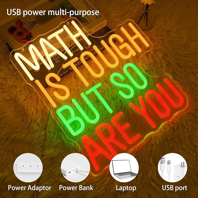 Math Is Tough But So Are You Neon Sign - Image 3