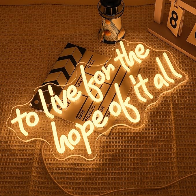 To Live For The Hope Of It All Neon Sign Letter Neon Light Warm White Led Neon - Image 2