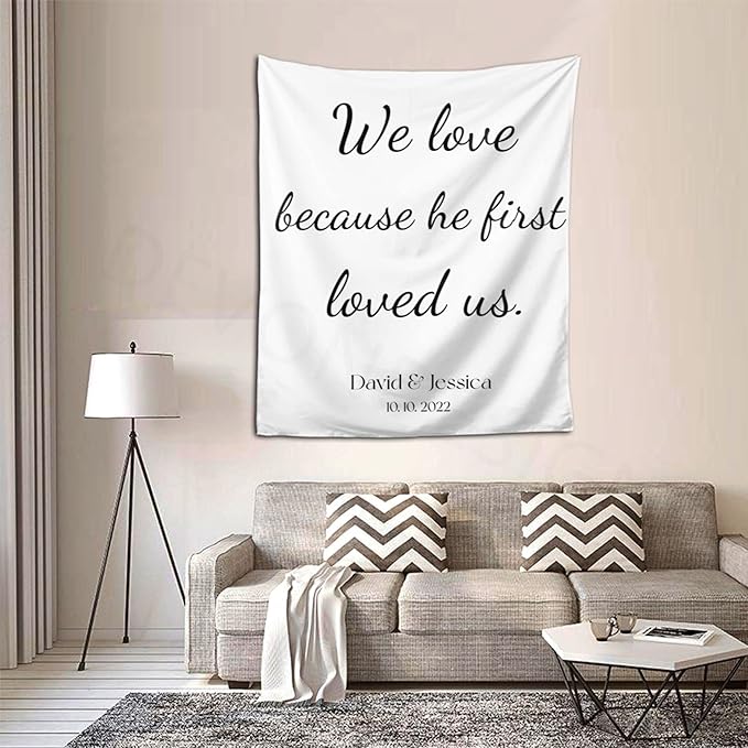 We Love Because He First Loved Us Backdrop, Custom Tapestry - Image 6