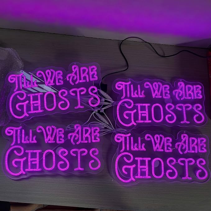 Til We Are Ghosts Neon Sign Halloween Party LED Neon Light Home Decor Gothic - Image 7