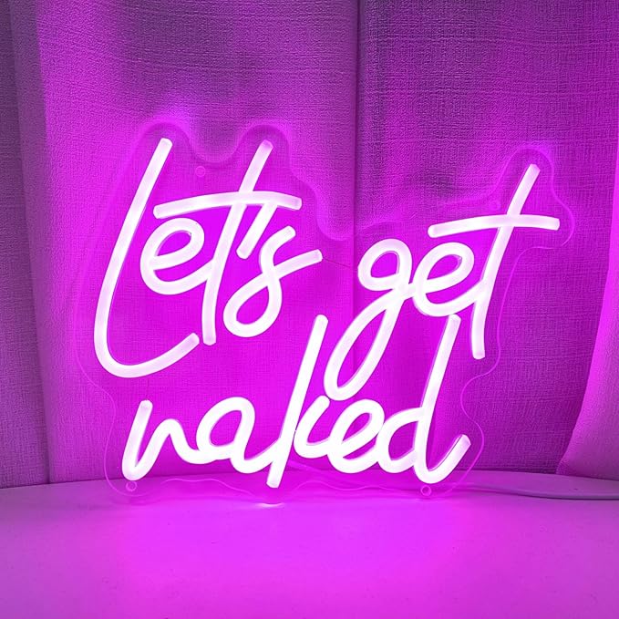 Lets Get Naked Neon Sign Let's Get Naked Neon Signs - Image 4
