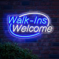 Walk-Ins Welcome Neon Sign, Neon Sign by Noasktt