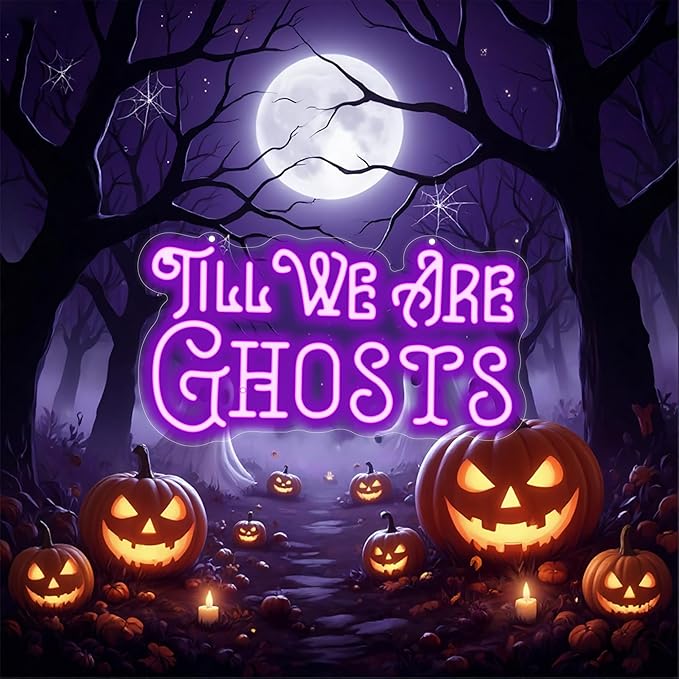 Til We Are Ghosts Neon Sign Halloween Party LED Neon Light Home Decor Gothic - Image 5