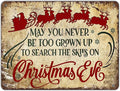Christmas Sign Wall Art Vintage May You Never to Too Grown Up to Search The by GJXFTPTTBD