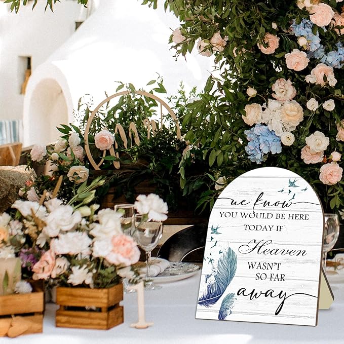 Memorial Table Sign for Wedding, We Know You Would Be Here Today Wooden Sign - Image 6