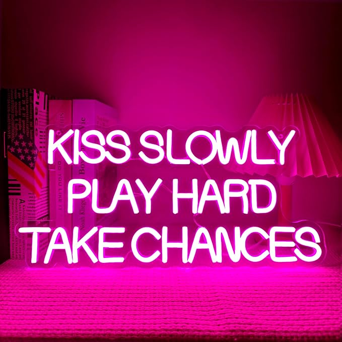 Kiss Slowly Play Hard Take Chances Neon Sign Pink LED Light Inspirational Wall by Artlast