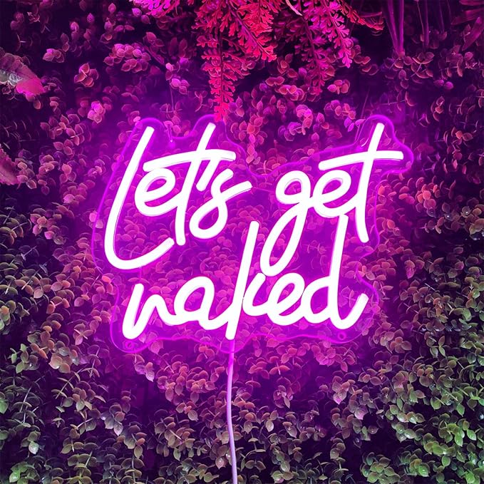 Lets Get Naked Neon Sign Let's Get Naked Neon Signs - Image 5