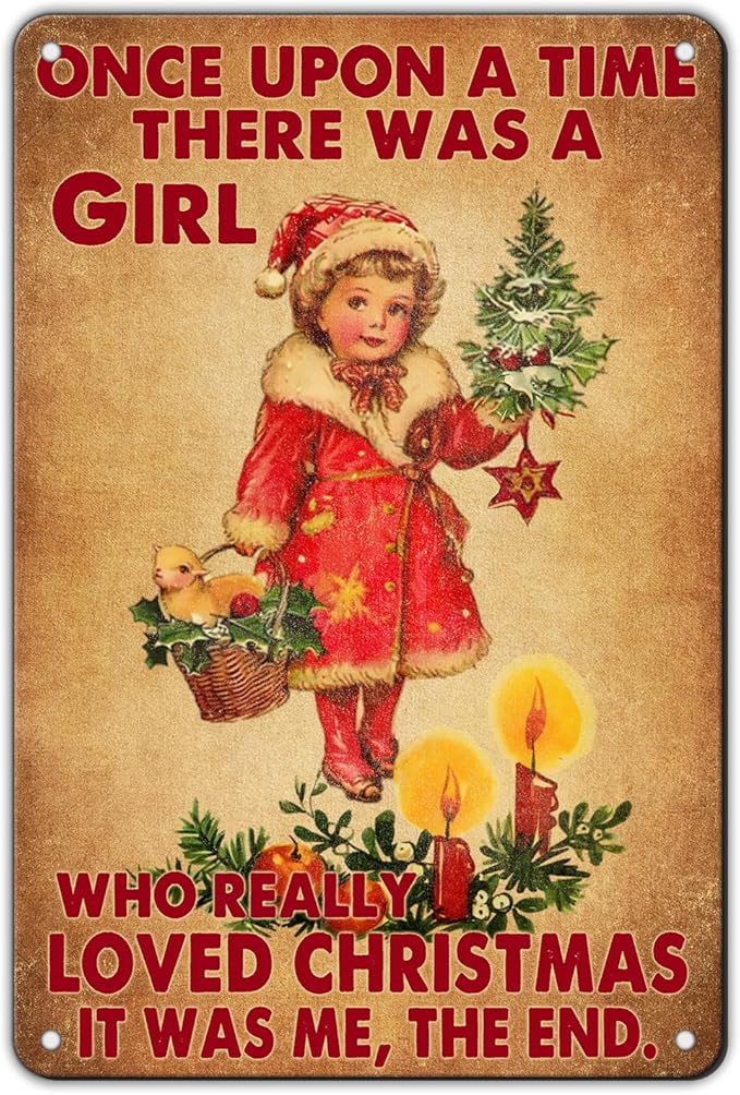Vintage Christmas Metal Tin Sign ​​Once Upon A Time Girl Loved 80s Christmas by GJXFTPTTBD