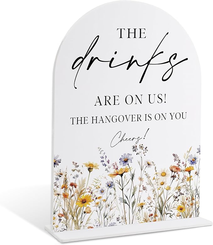 Wedding Signs for Ceremony and Reception, Boho Floral Acrylic Drinks are on Us by Unknown