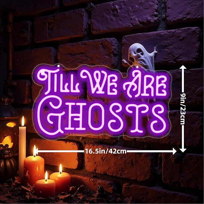 Til We Are Ghosts Neon Sign Halloween Party LED Neon Light Home Decor Gothic - Image 3