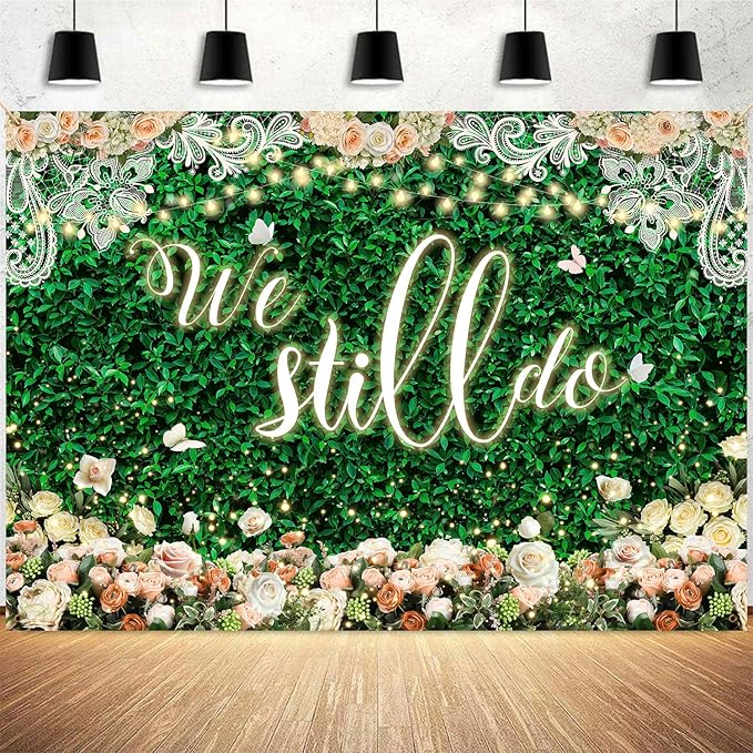 We Still Do Backdrop Green Leaves Lace Wedding Anniversary Photography by Unknown